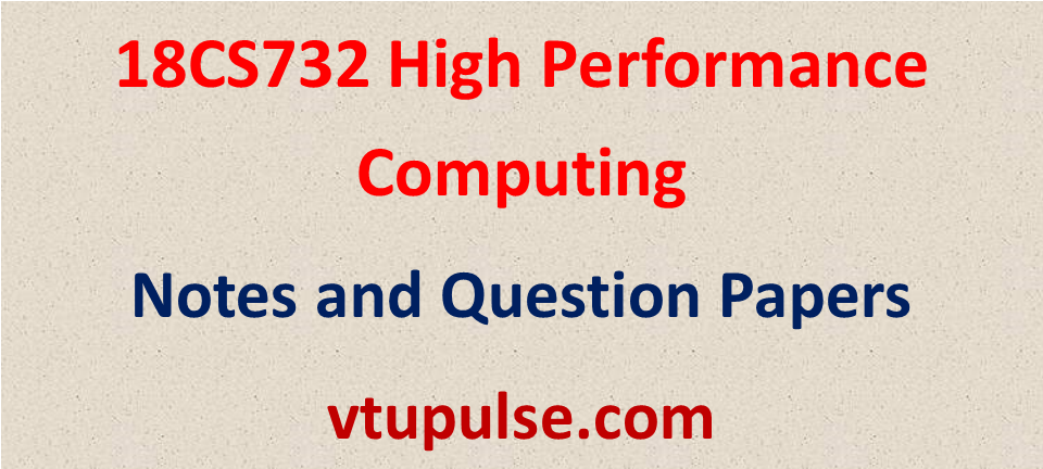 18CS732 High Performance Computing