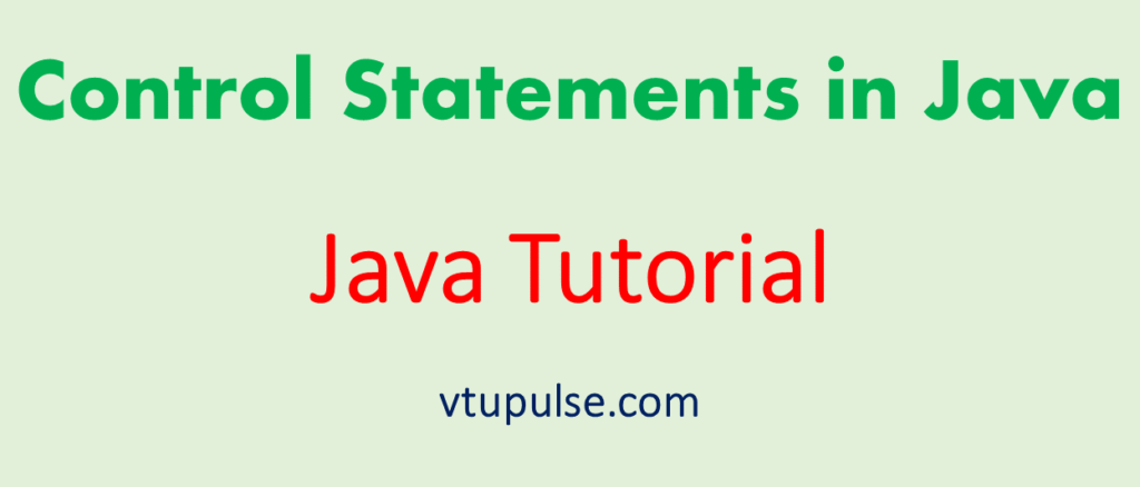 Control Statements in Java